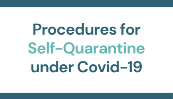 procedures for self quarantine under Covid 19